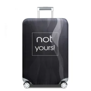 housse de valise not yours